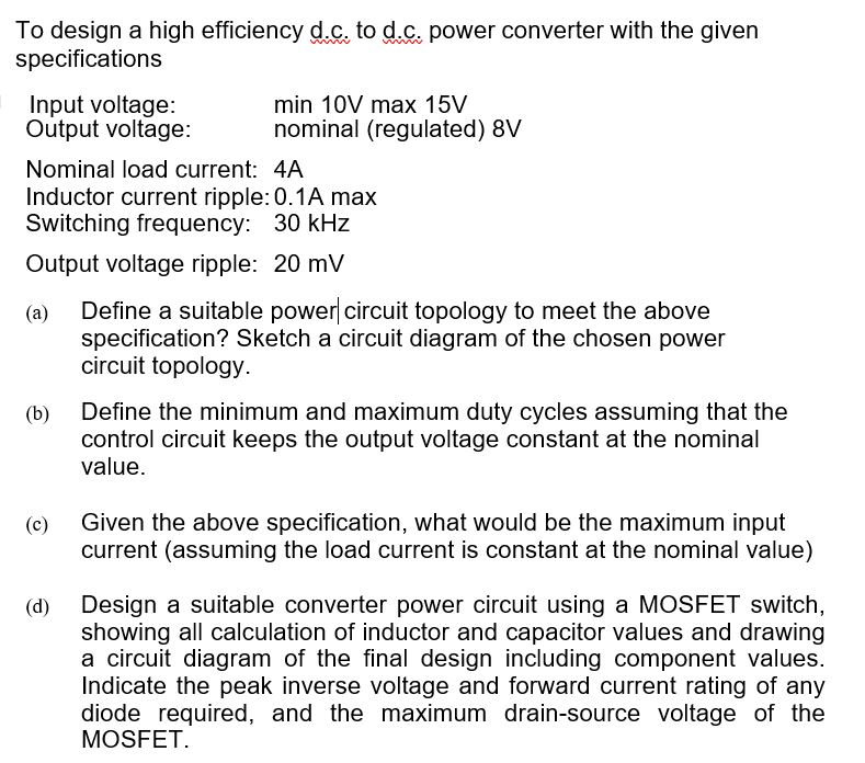 Solved To design a high efficiency d.c., to d.c power Circuit Diagram