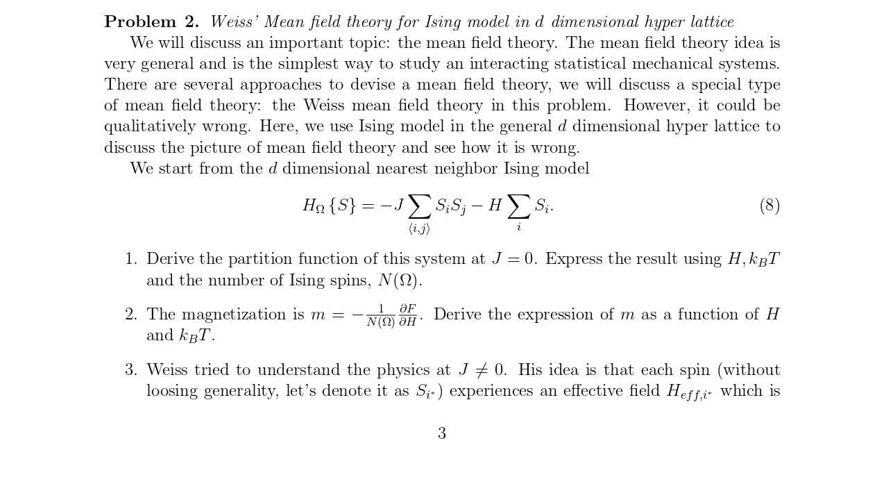 Solved Problem 2. Weiss' Mean field theory for Ising model | Chegg.com