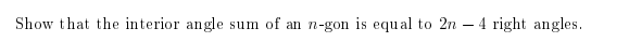 Solved Show that the interior angle sum of an n-gon is equal | Chegg.com