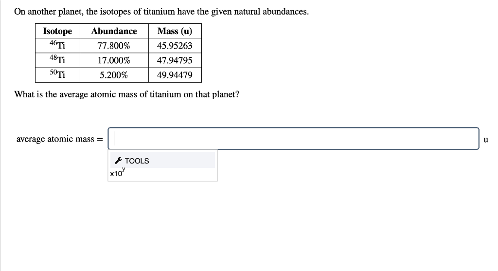 Solved On another planet, the isotopes of titanium have the