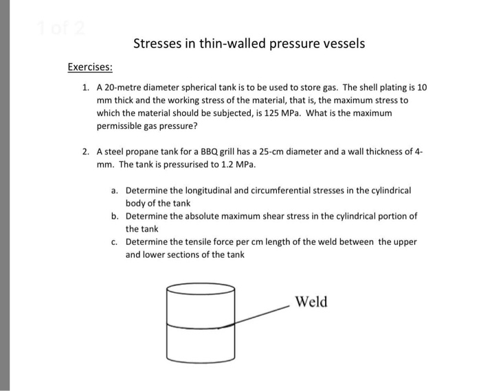 Solved Stresses In Thin-walled Pressure Vessels Exercises: | Chegg.com