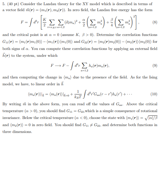 5 40 Pt Consider The Landau Theory For The Xy M Chegg Com