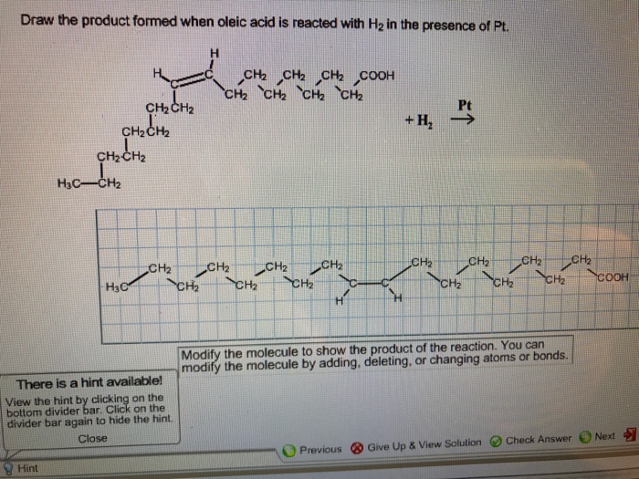 Solved Draw the product formed when oleic acid is reacted