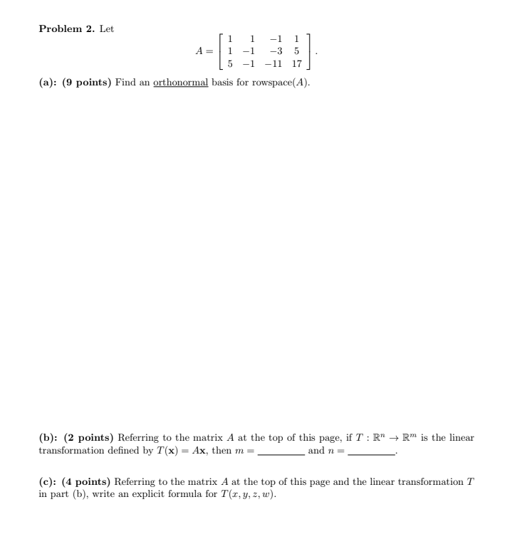Solved 1 5 A= -3 Problem 2. Let 1 -1 -1 5 -1 -11 17 (a): (9 | Chegg.com