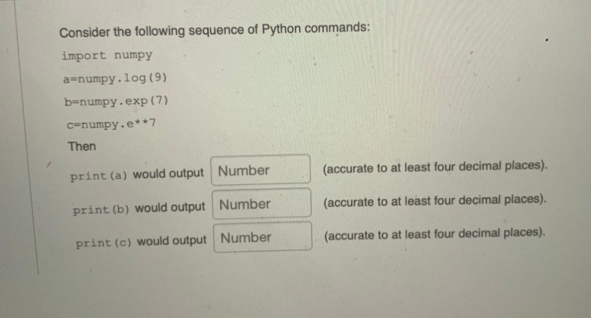 Solved Consider the following sequence of Python commands: | Chegg.com