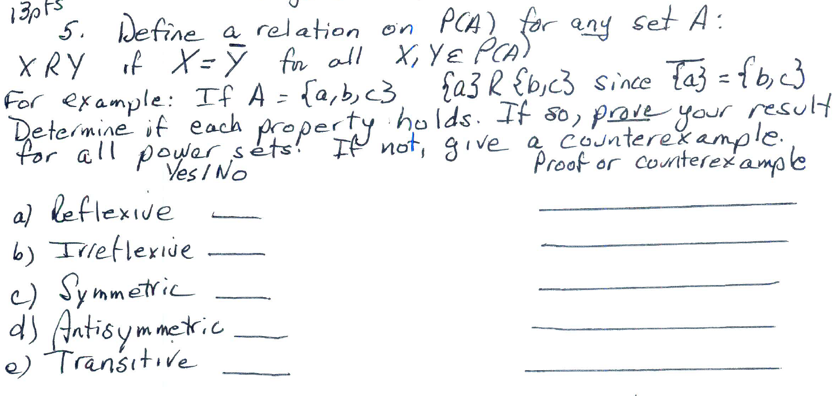 Solved 13pt 5 Define A Relation On Pca For Any Set A X Chegg Com