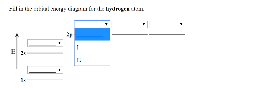 Solved Fill in the orbital energy diagram for the hydrogen | Chegg.com