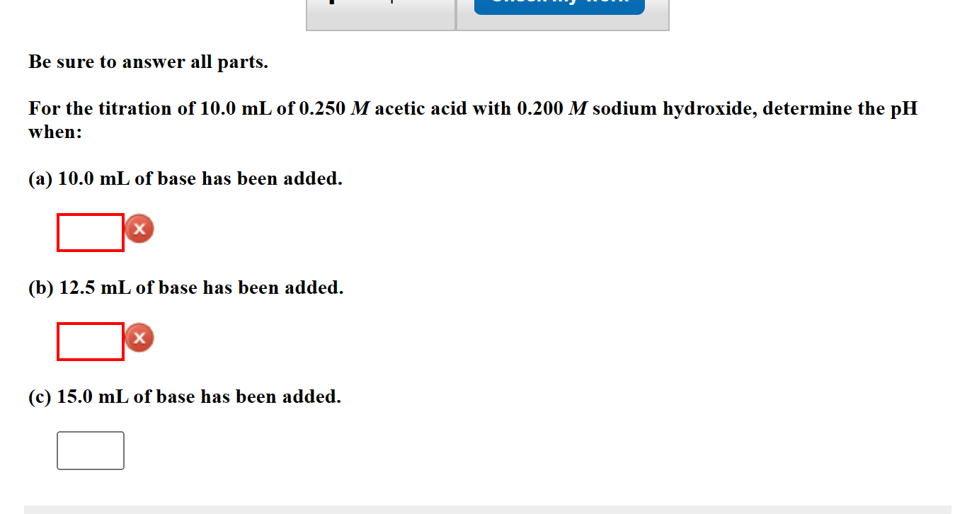Solved Be sure to answer all parts. For the titration of | Chegg.com