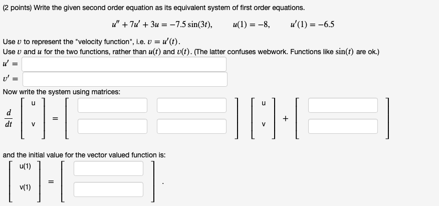 Solved (2 points) Write the given second order equation as | Chegg.com
