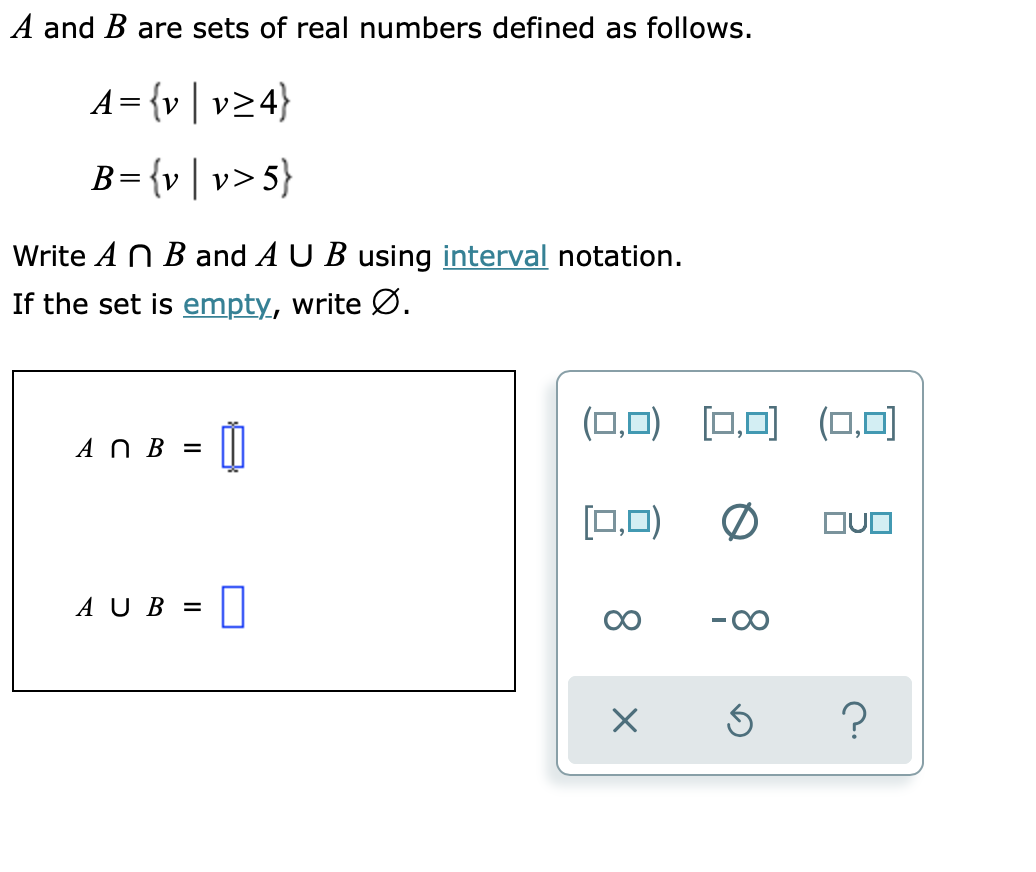 A And B Are Sets Of Real Numbers Defined As Follows Chegg Com