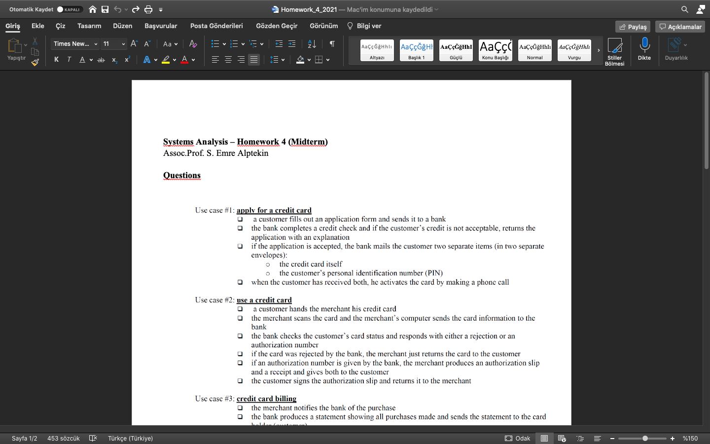 Solved Otomatik Kaydet KAPALI 合日与 w Homework_4_2021 Mac'im | Chegg.com