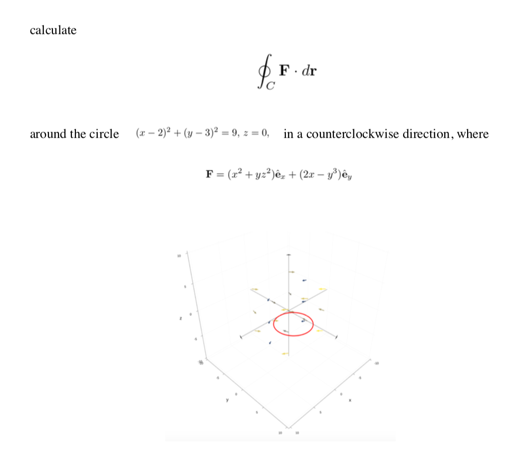 Solved Calculate F Dr Around The Circle X 2 2 Y Chegg Com