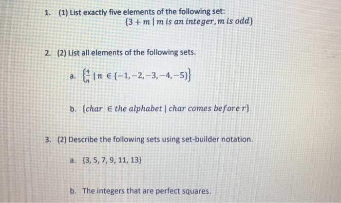 Solved 1. (1) List exactly five elements of the following | Chegg.com