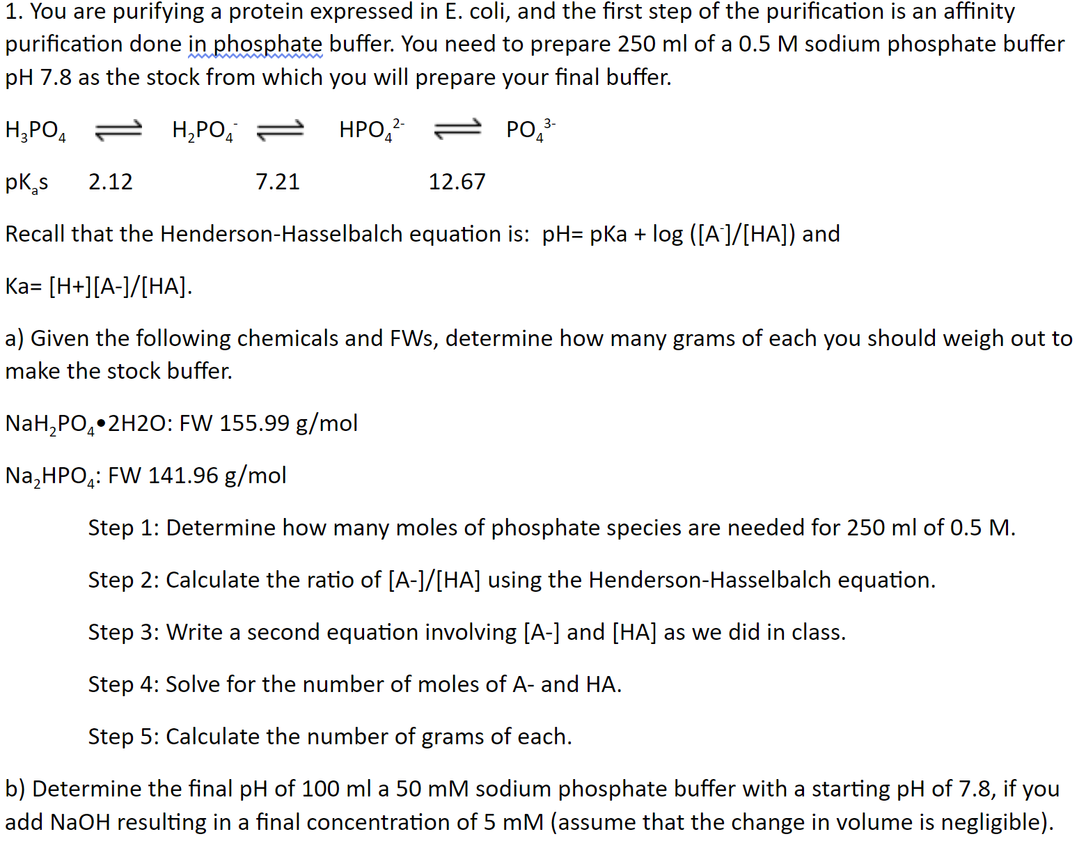Solved 1. You are purifying a protein expressed in E. coli,
