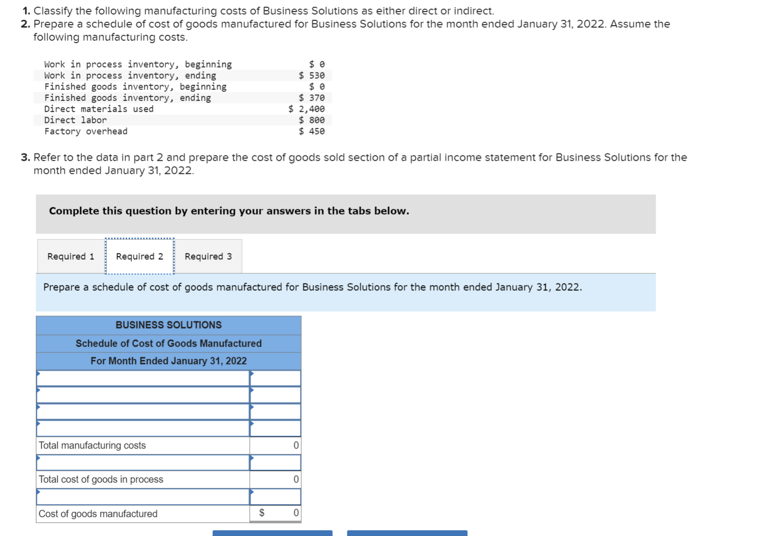 Solved 1. Classify The Following Manufacturing Costs Of | Chegg.com