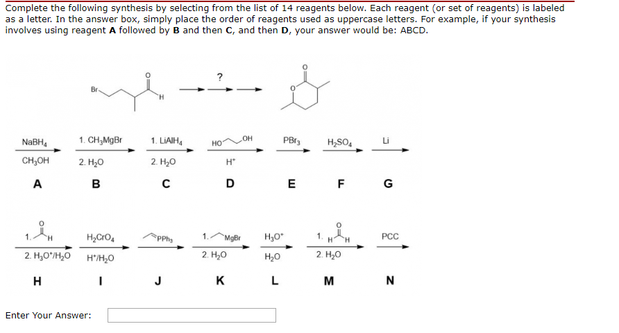 Solved Complete The Following Synthesis By Selecting From | Chegg.com