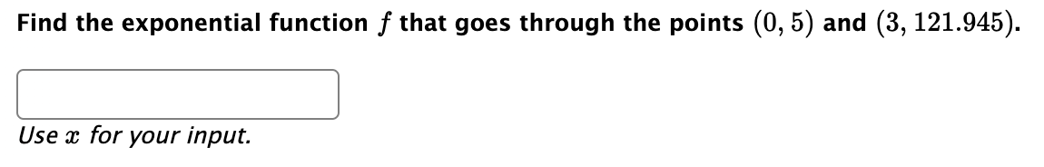 Solved Find the exponential function f that goes through the | Chegg.com
