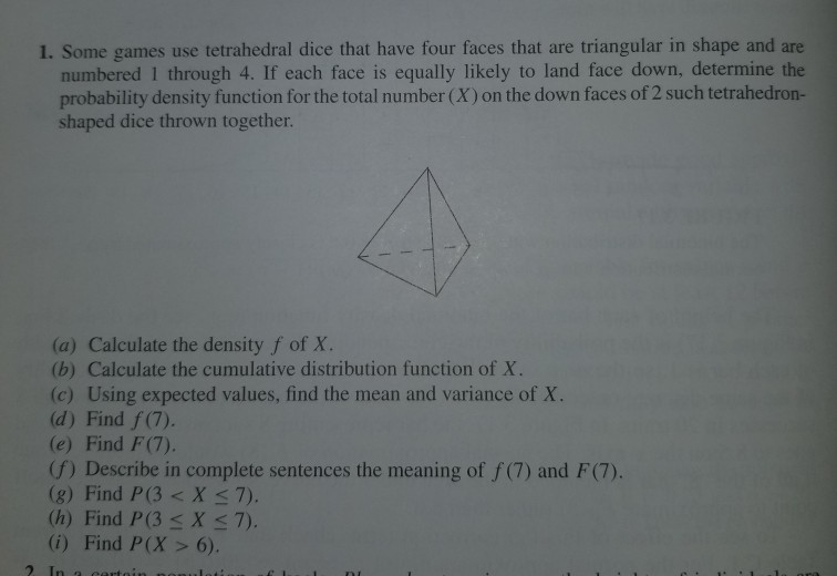 Solved 1. Some games use tetrahedral dice that have four