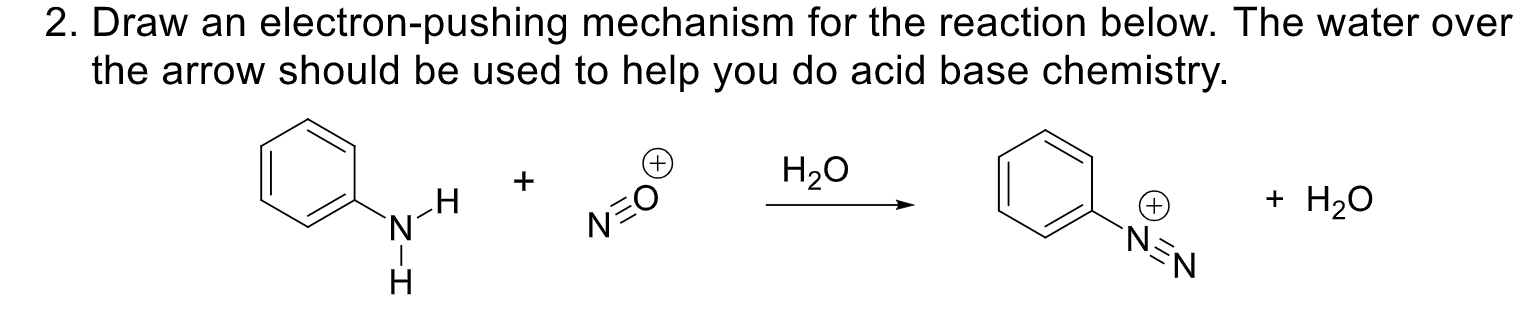 Solved 2. Draw an electron-pushing mechanism for the | Chegg.com