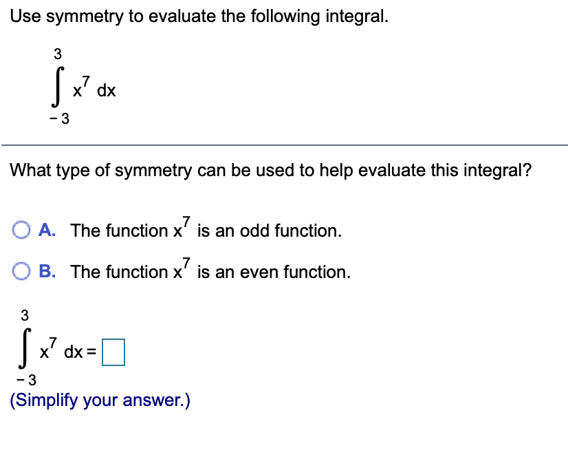 Solved Use Symmetry To Evaluate The Following Integral 3 S Chegg Com   PhpArpQWz