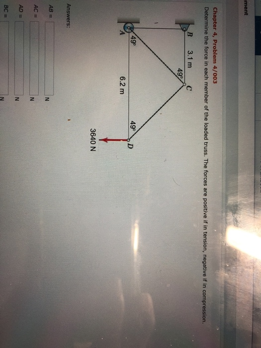 Solved ment Chapter 4, Problem 4/003 Determine the force in | Chegg.com
