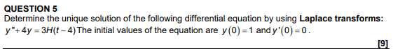 Solved QUESTION 5 Determine The Unique Solution Of The | Chegg.com