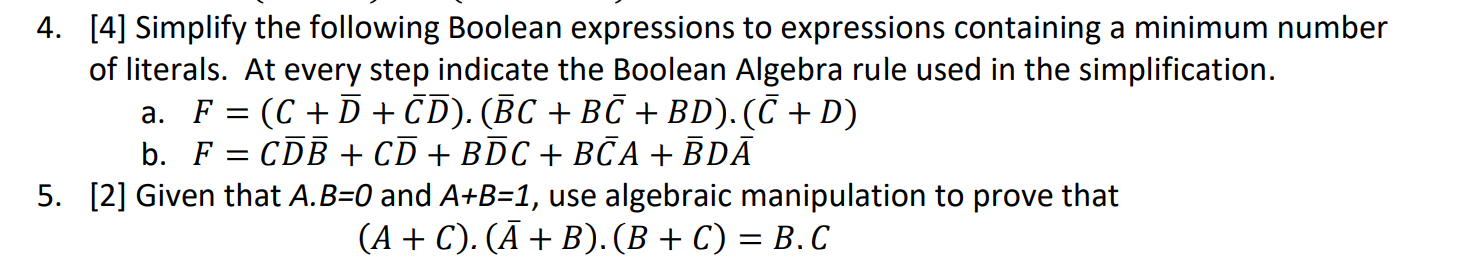 Solved 4. [4] Simplify the following Boolean expressions to | Chegg.com