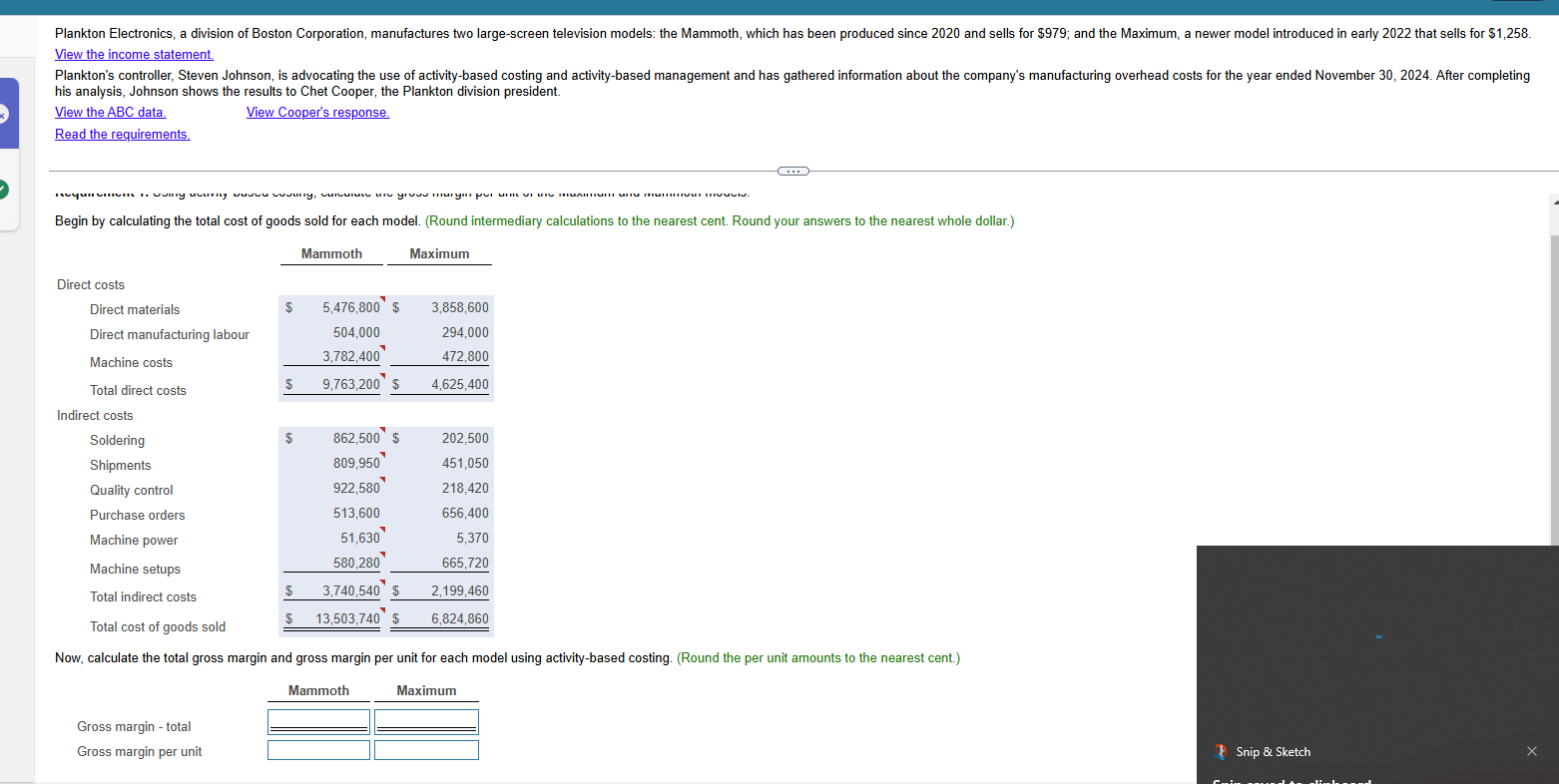 Now, calculate the total gross margin and gross | Chegg.com