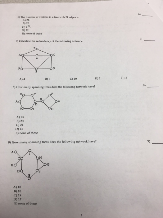Solved 6) The number of vertices in a tree with 21 edges is | Chegg.com
