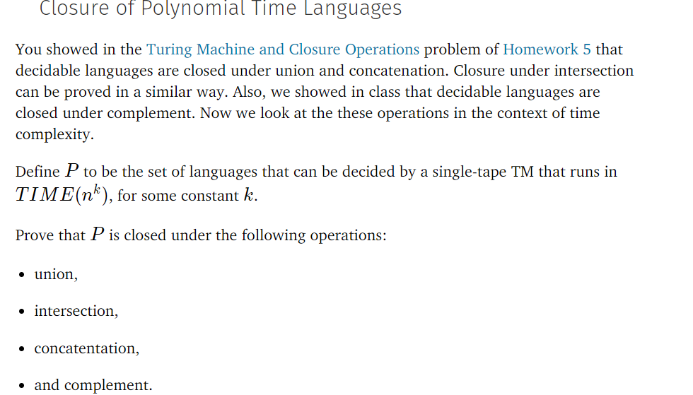 Closure of Polynomial Time Languages You showed in Chegg