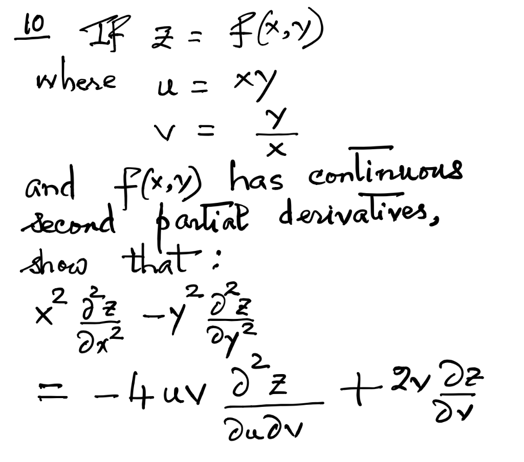 Solved 10 If Z Where F X Y U Xy V U H And F X Y Has Chegg Com