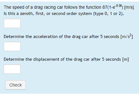 Solved The speed of a drag racing car follows the function