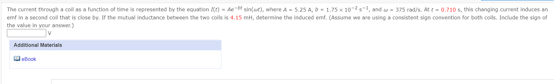 Solved The current through a coil as a function of time is | Chegg.com