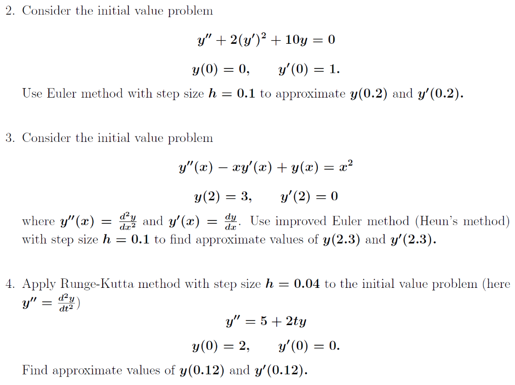 Solved 2. Consider the initial value problem y