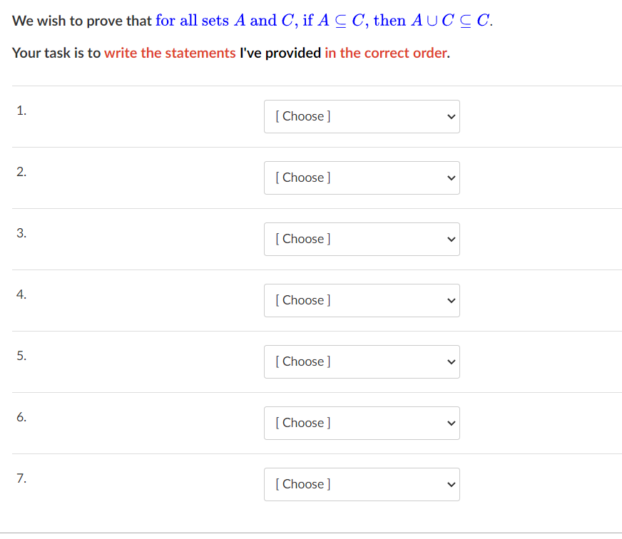 We wish to prove that for all sets A and C, if A⊆C, | Chegg.com