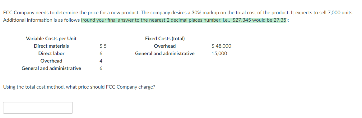 FCC Company needs to determine the price for a new | Chegg.com