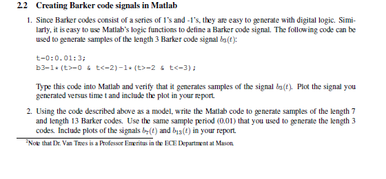 Solved 22 Creating Barker code signals in Matlab 1. Since Chegg