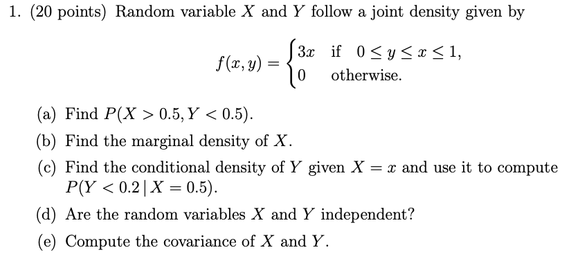 Solved 1 Points Random Variable X And Y Follow A Jo Chegg Com