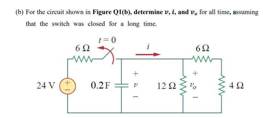 Solved (b) For The Circuit Shown In Figure Q1(b), Determine | Chegg.com