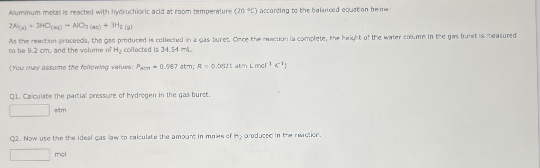 Solved Aluminum Metal Is Reacted With Hydrochloric Acid At | Chegg.com