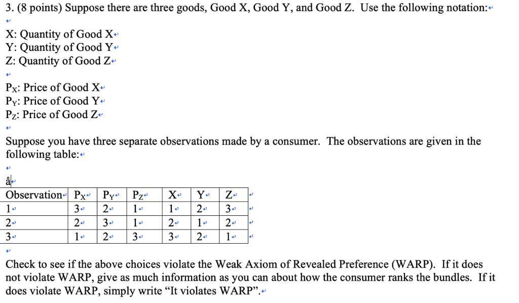 Solved 3. (8 points) Suppose there are three goods, Good X, | Chegg.com