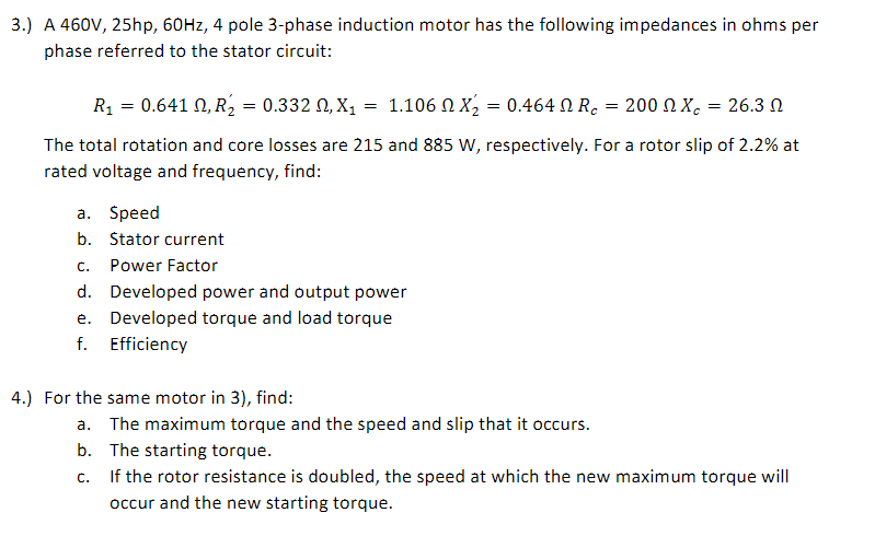 Solved 3.) A 460V, 25hp, 60Hz, 4 pole 3-phase induction | Chegg.com