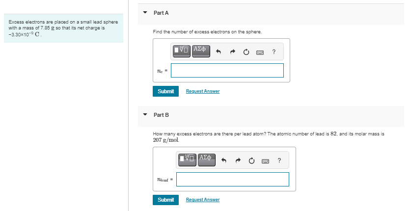 Solved Excess electrons are placed on a small lead sphere | Chegg.com