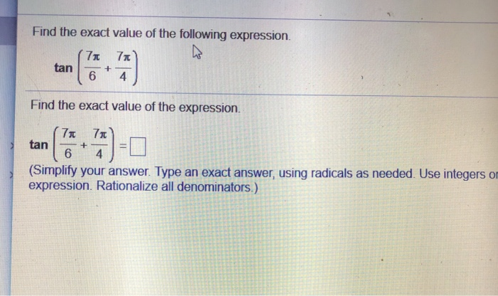 Solved Find the exact value of the following expression. 7 | Chegg.com