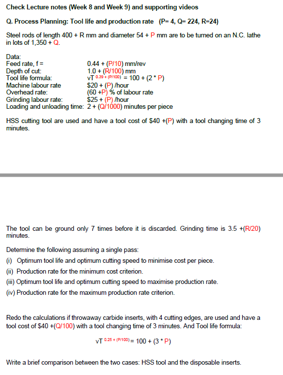 Check Lecture notes (Week 8 and Week 9) and