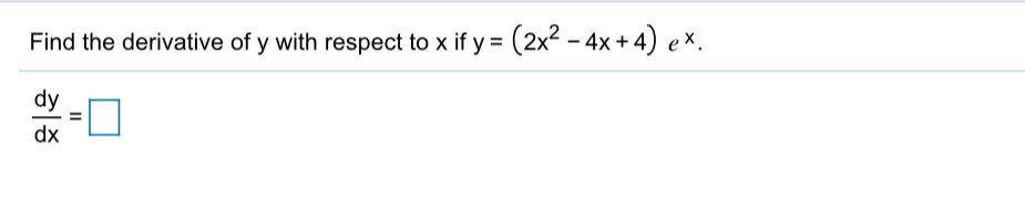 Solved Find the derivative of y with respect to x if y = | Chegg.com