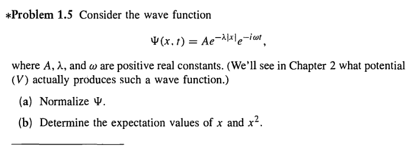 Solved Problem 1 5 Consider The Wave Function V X 1 A Chegg Com