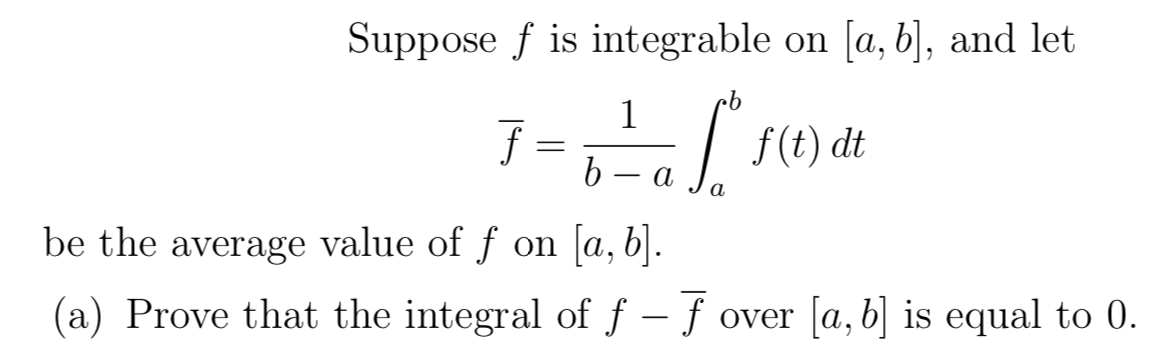 Solved Suppose F Is Integrable On [a, B], And Let 1 1 =-a/ ° | Chegg.com