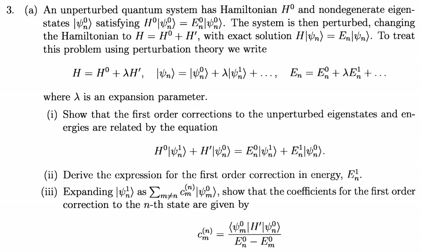 Solved 3 A An Unperturbed Quantum System Has Hamiltoni Chegg Com