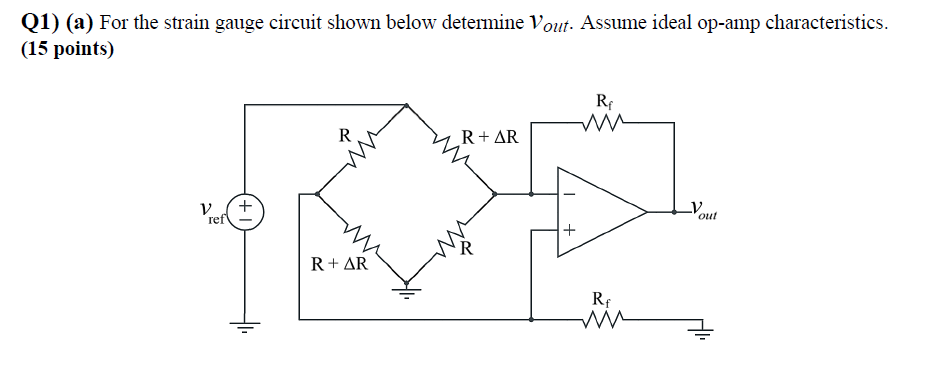 Solved Q1) (a) For The Strain Gauge Circuit Shown Below | Chegg.com